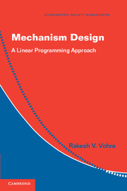 Mechanism Design: A Linear Programming Approach, Econometric Society Monograph, 